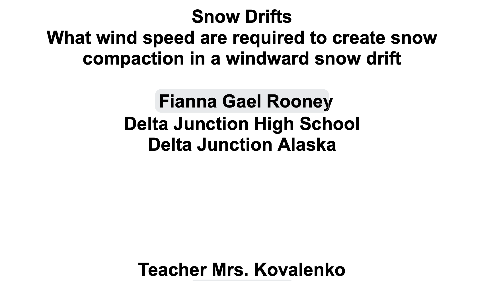 Snow drifts cover